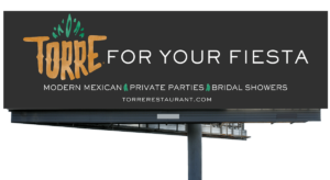 Paxos Group Torre Mexican Restaurant Billboard Design