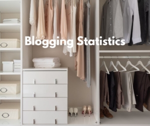A closet showing blogging statistics.