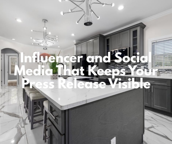 A gray kitchen highlighting social media and PR.